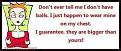 Click image for larger version

Name:	lady balls.jpg
Views:	213
Size:	21.9 KB
ID:	262028
